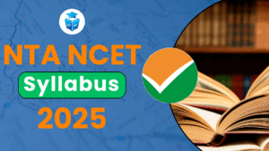 NTA NCET Syllabus 2025