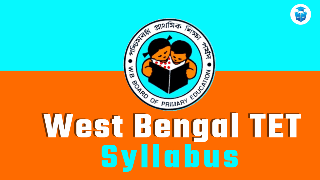 West Bengal TET syllabus