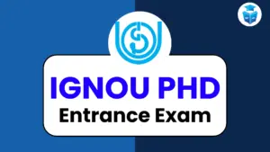 IGNOU PHD Entrance Exam
