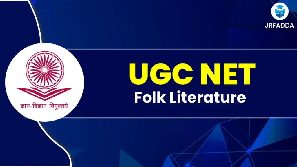 UGC NET Folk Literature 2025