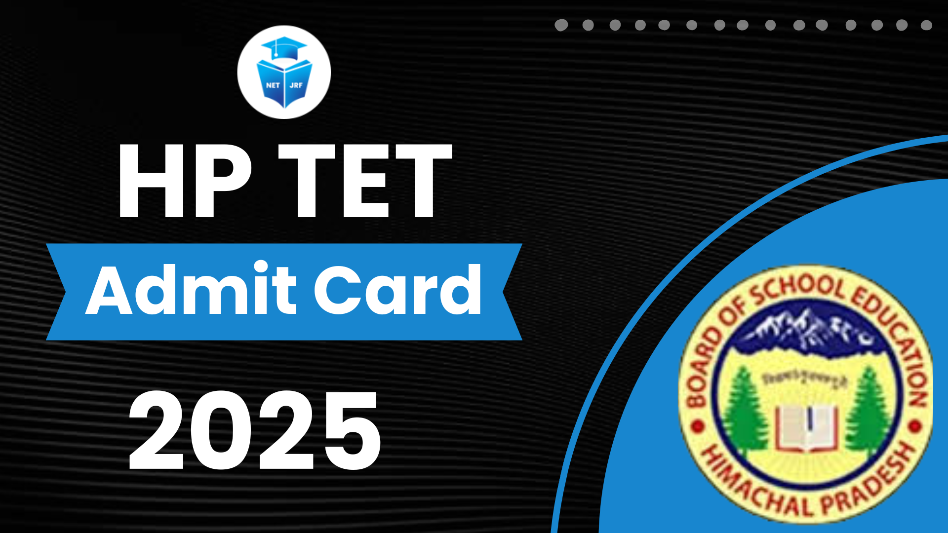 Read more about the article HP TET Admit Card 2025 Out, Check Date, Step To Download & Direct Link