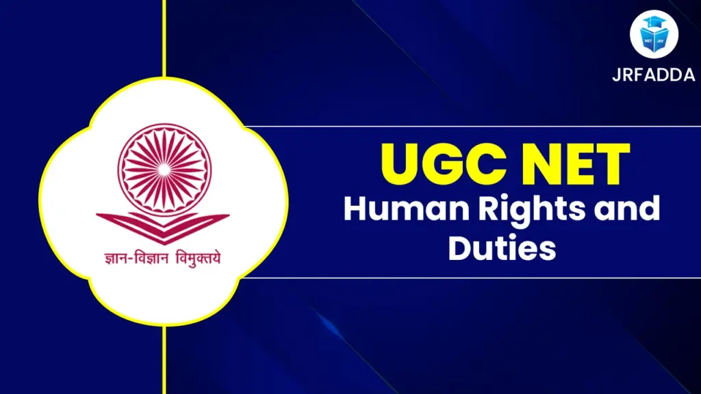UGC NET Human Rights and Duties 2025