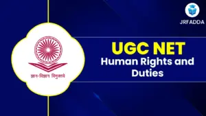 UGC NET Human Rights and Duties 2025