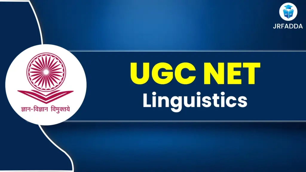 UGC NET Linguistics 2025