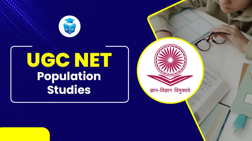 UGC NET Population Studies 2025