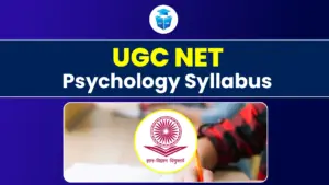 UGC NET Psychology Syllabus 2025