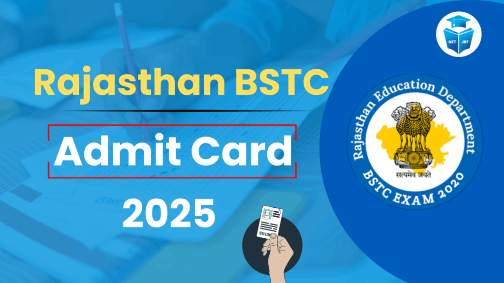Rajasthan BSTC Admit Card 2025