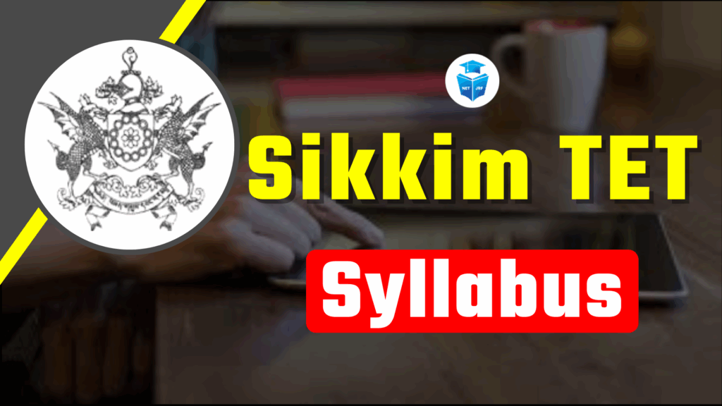 Sikkim TET Syllabus