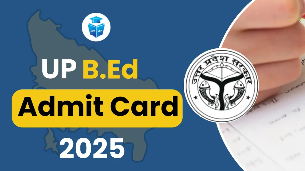 UP B.Ed JEE Admit Card 2025