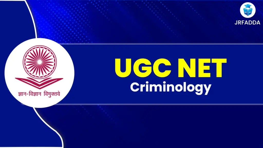 UGC NET Criminology