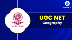 UGC NET Geography 2025