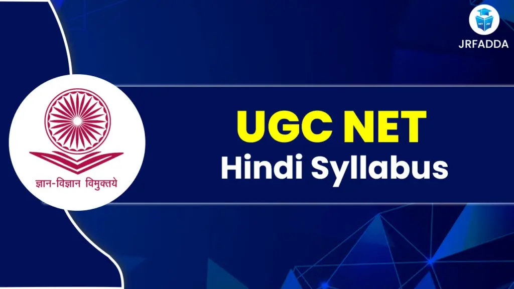 UGC NET Hindi Syllabus