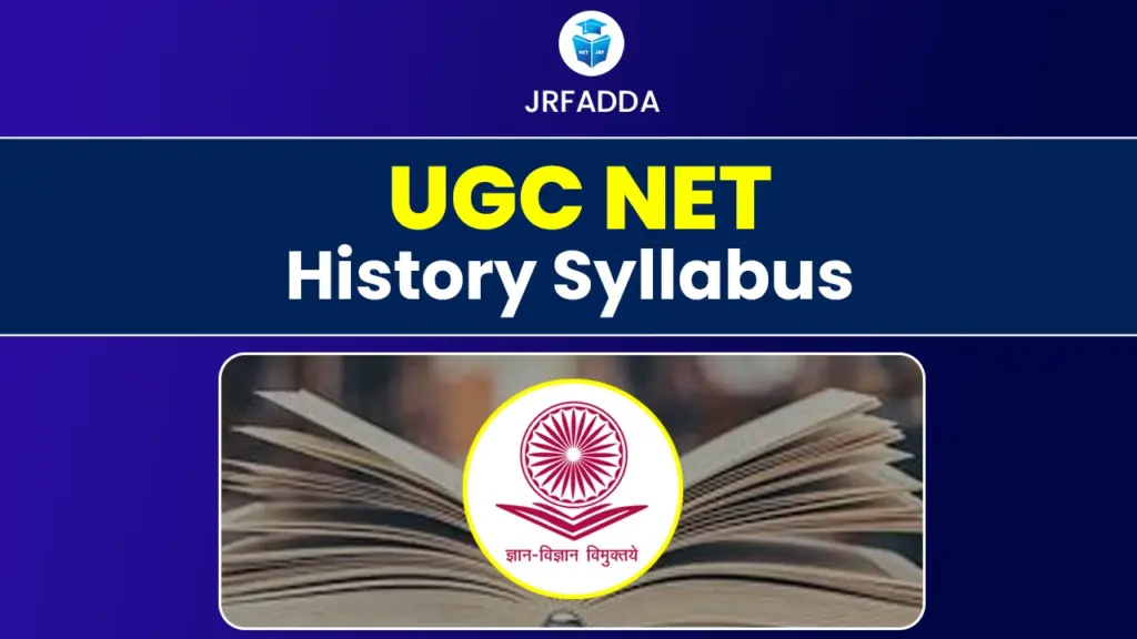 UGC NET History Syllabus 2025