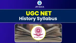UGC NET History Syllabus 2025
