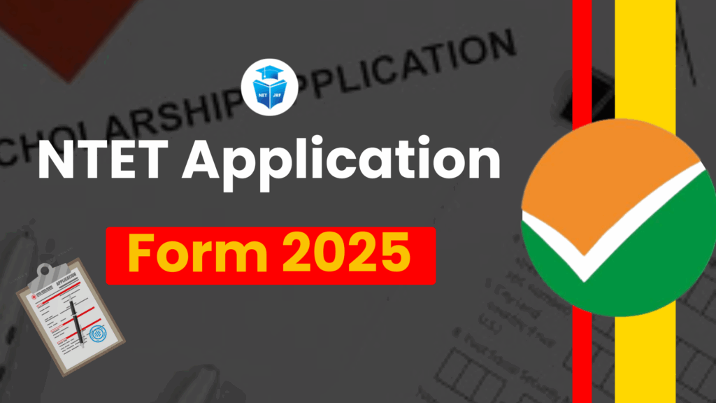NTET Application Form 2025