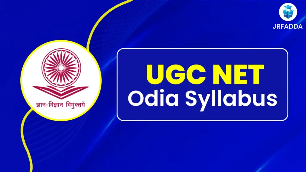 UGC NET Odia Syllabus