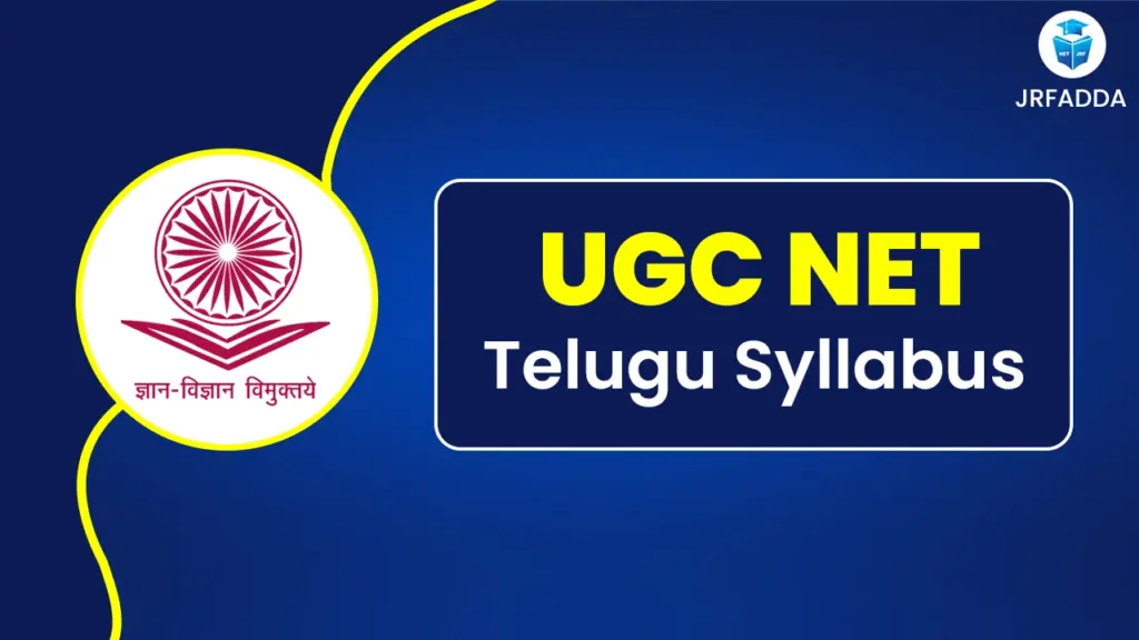 UGC NET Telugu Syllabus