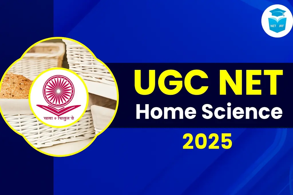 UGC NET Home Science 2025