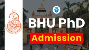 BHU PhD Admission