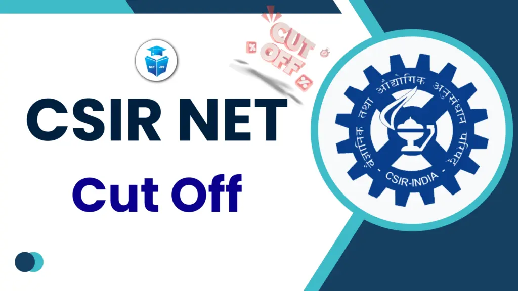 CSIR NET Cut Off