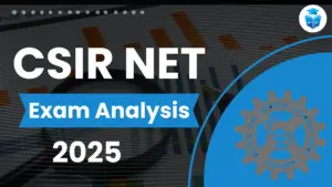 CSIR NET Exam Analysis