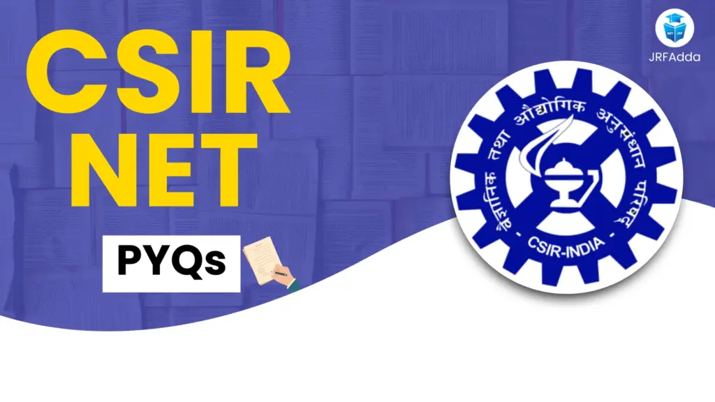 CSIR NET PYQs