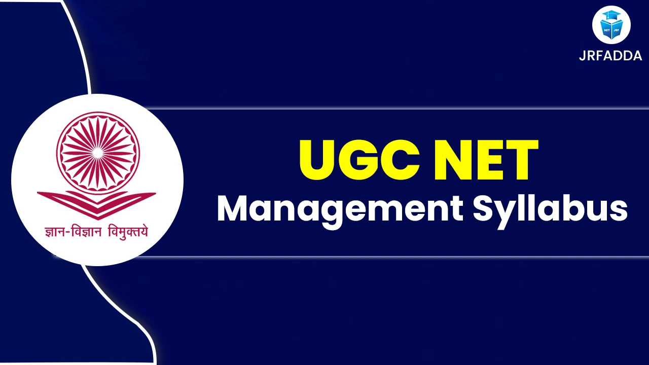 Read more about the article UGC NET Management Syllabus 2025 Paper I & Paper II PDF Download