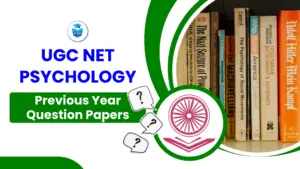 UGC NET Psychology Previous Year Question Papers