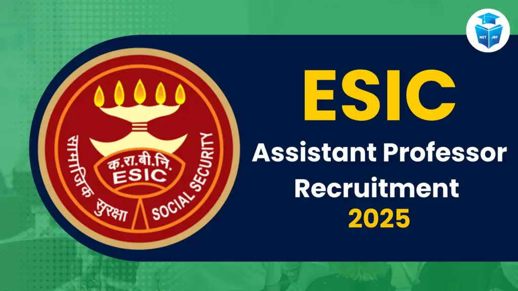 ESIC Assistant Professor Recruitment 2025