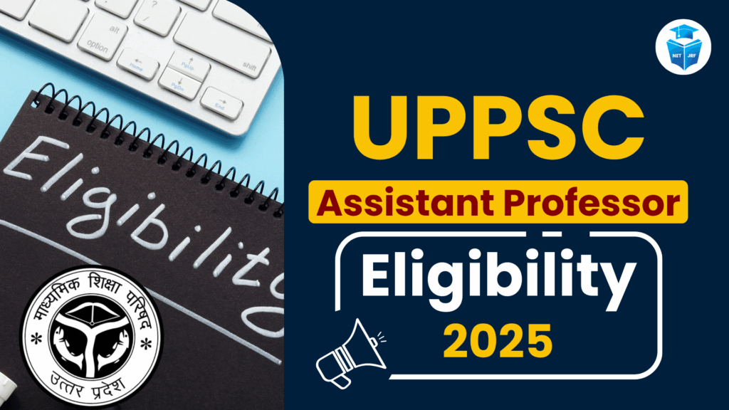 UPPSC Assistant Professor Eligibility 2025