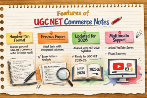 Features of UGC NET Commerce Notes
