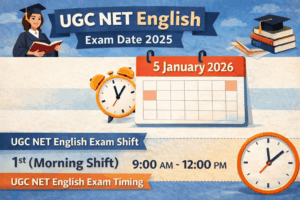 UGC NET English 2025 Exam date