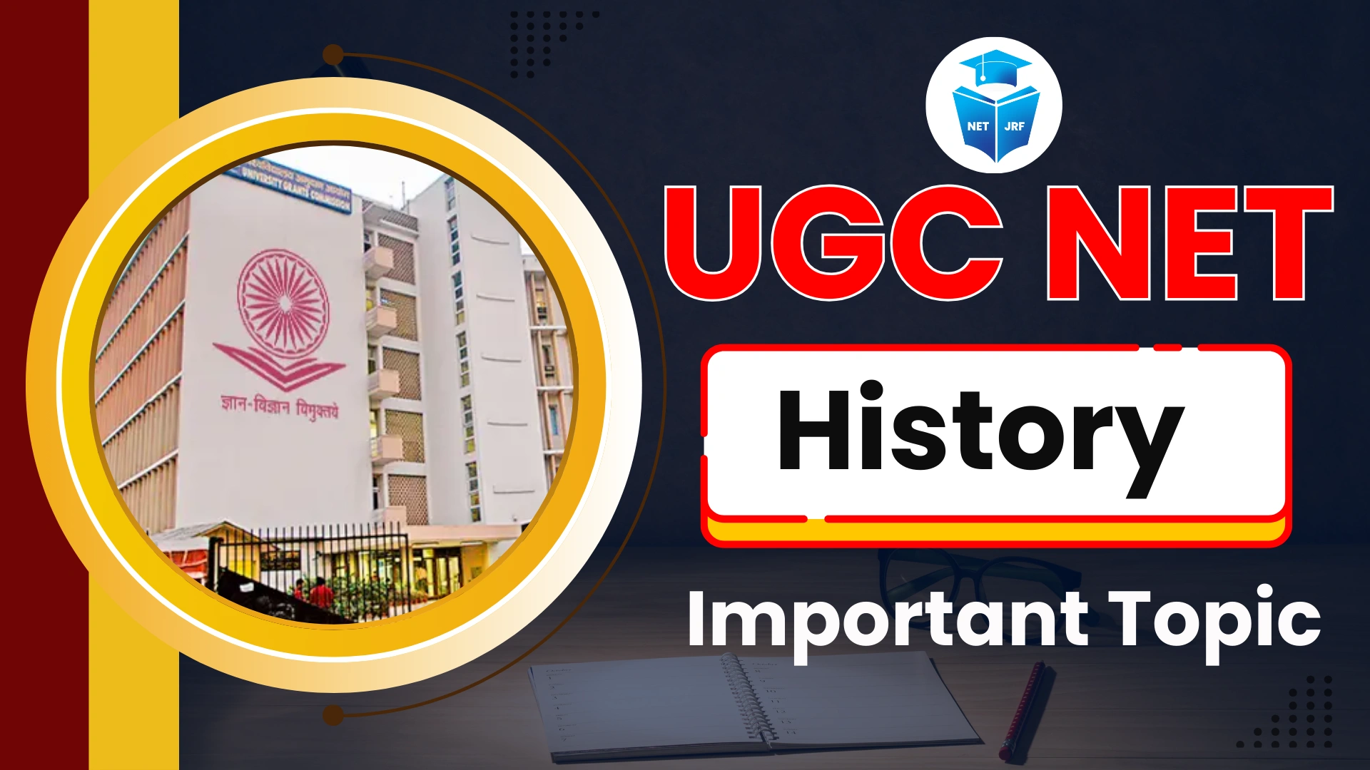 Read more about the article UGC NET History Important Topics 2025-26 for December Exam