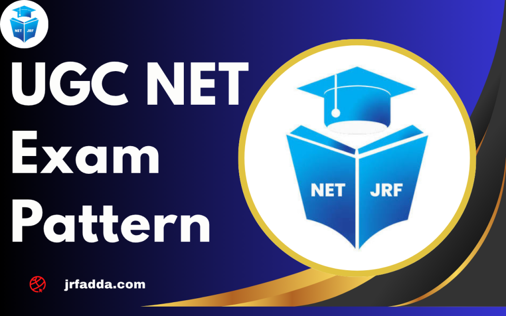 UGC NET Exam Pattern