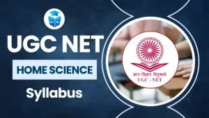 UGC NET Home Science Syllabus