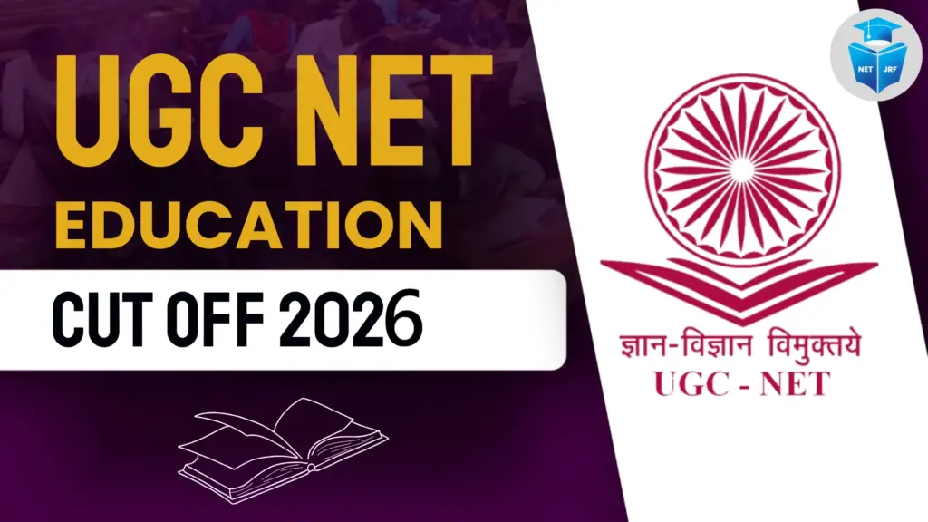 UGC NET education Cut Off 2026