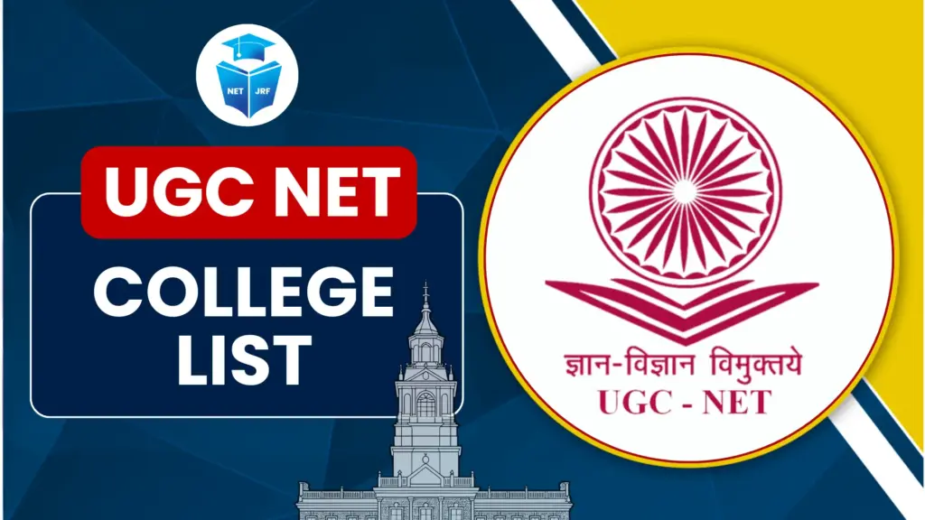UGC NET College List