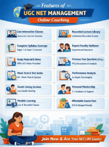 Features of UGC NET Management Online Coaching