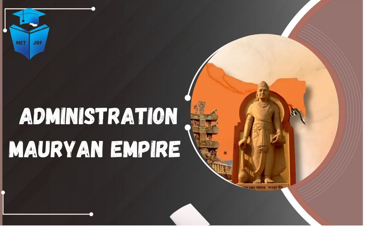 Read more about the article Provincial Administration Mauryan Empire Structure and Governance