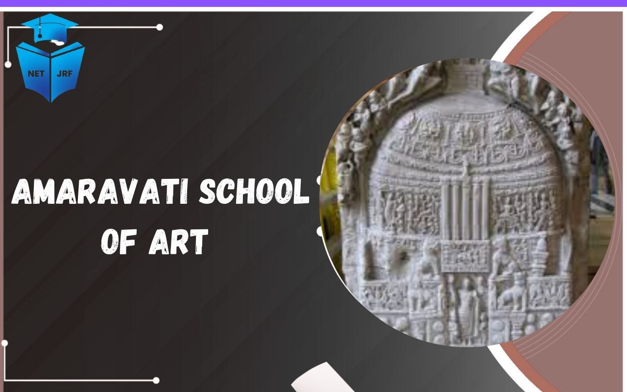 Read more about the article Amaravati School of Art: Features, Themes, Artistic Techniques, Art Decline