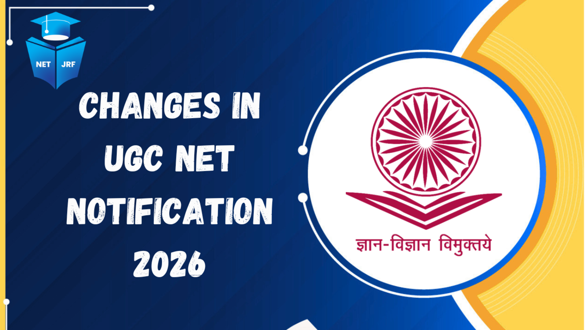 Changes in UGC NET Notification 2026
