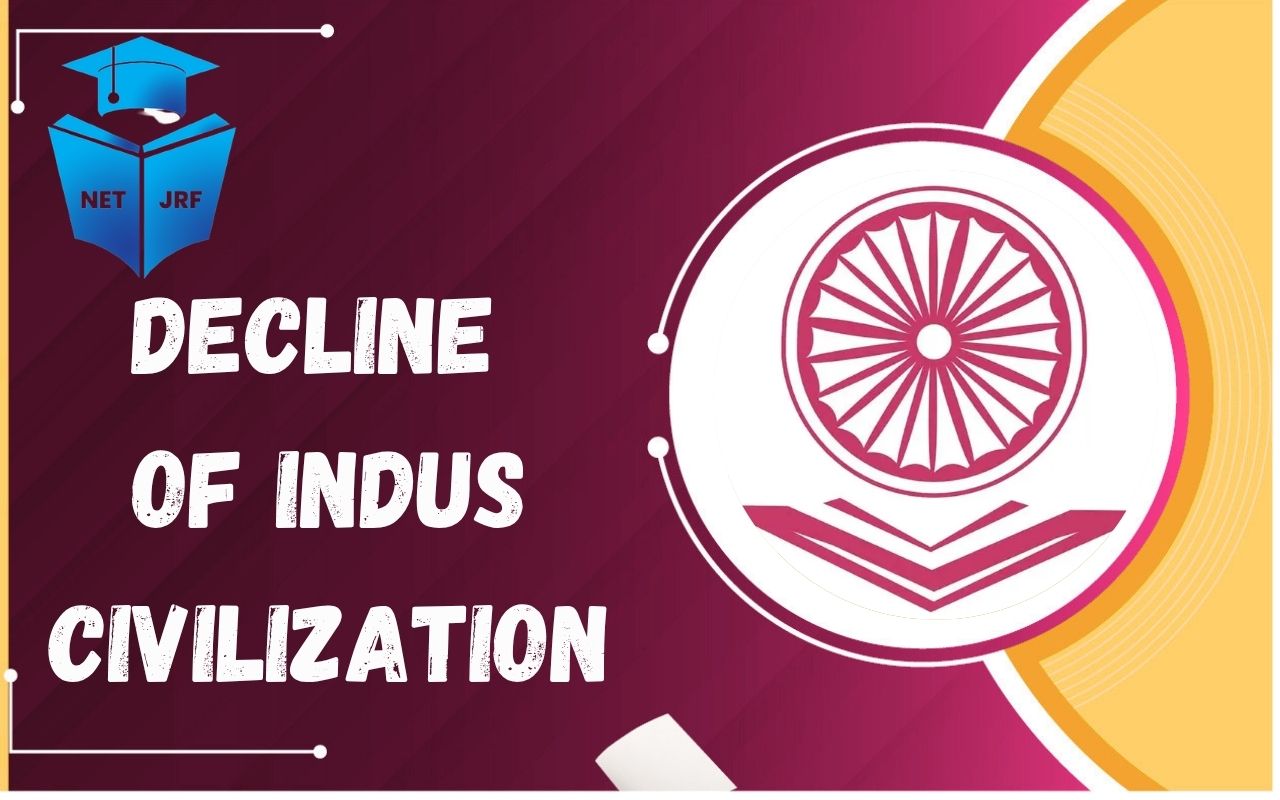 Decline of Indus Civilization