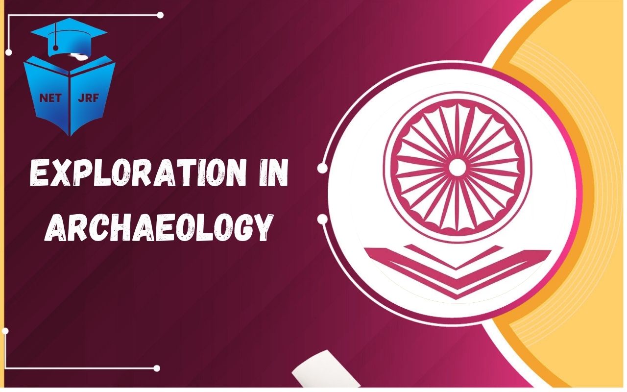 Exploration in Archaeology