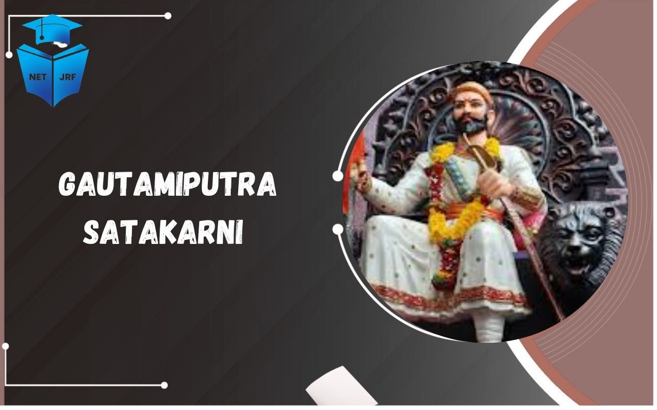 Read more about the article Gautamiputra Satakarni Achievements Significance and Legacy of His Rule