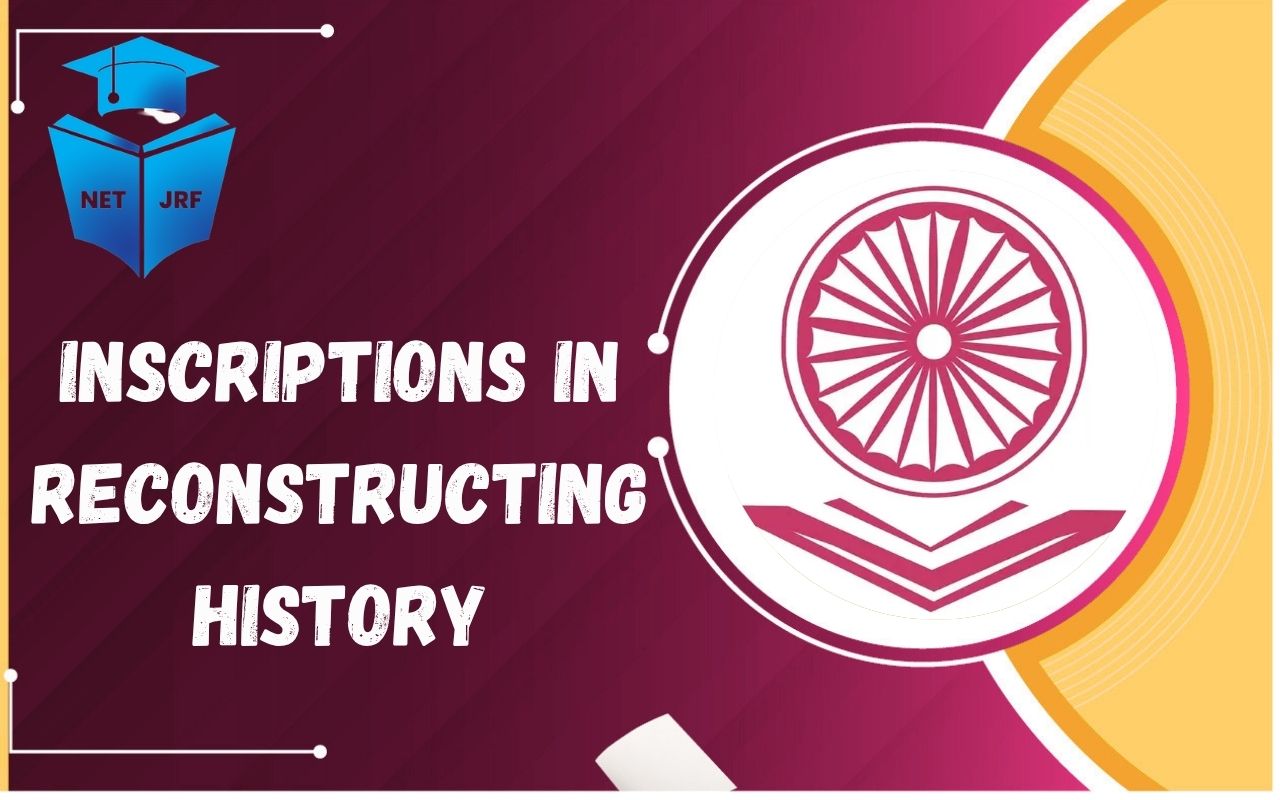 Inscriptions in Reconstructing History