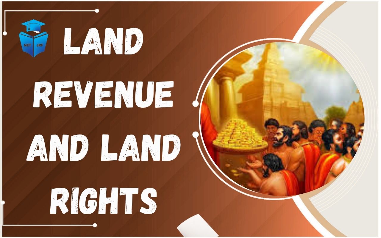 Read more about the article Land Revenue and Land Rights Ownership System Grants in Gupta Age