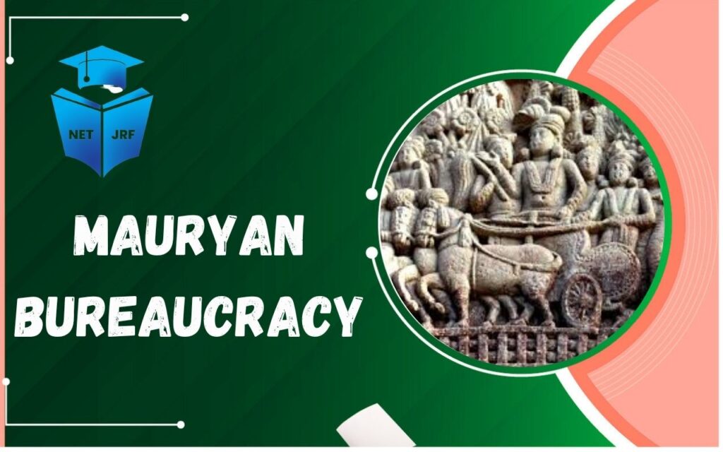 Mauryan Bureaucracy