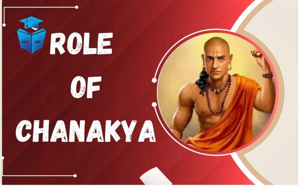 Role of Chanakya