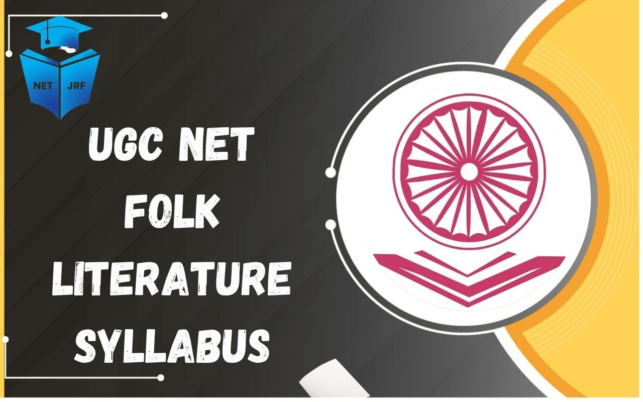 UGC NET Folk Literature syllabus