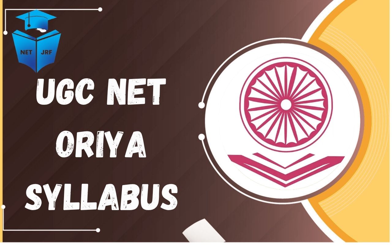 UGC NET Oriya Syllabus